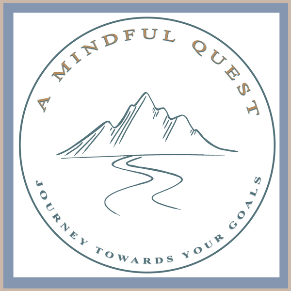 A Mindful Quest