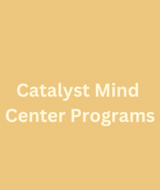 Book an Appointment with Catalyst Mind Center Programs at Catalyst Mind Center Programs